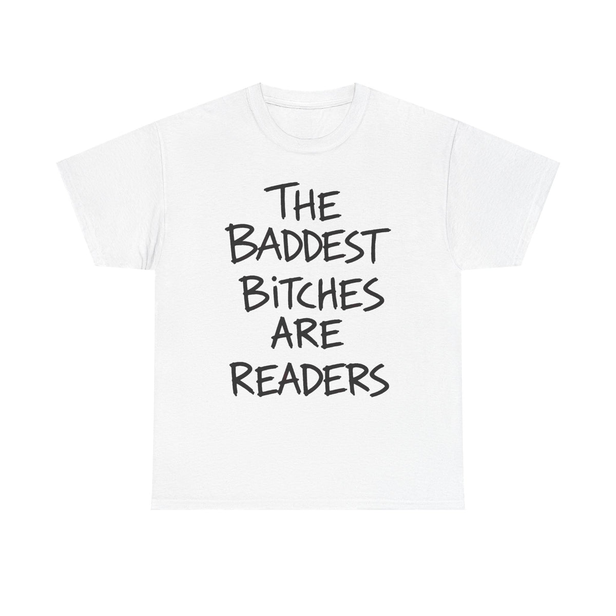 The Baddest Bitches Are Readers
